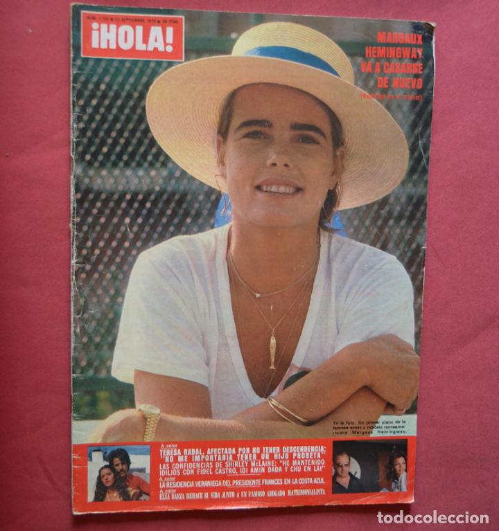Coleccionismo de Revista Hola: HOLA 1778 - 1978 - MARGAUX HEMINGWAY - TERESA RABAL - ESLA BAEZA