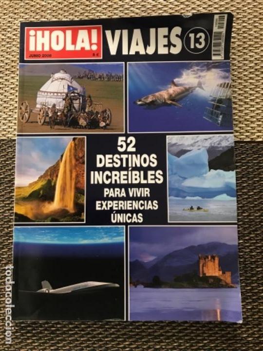 REVISTA HOLA ESPECIAL VIAJES NÚMERO 13 (Coleccionismo - Revistas y Periódicos Modernos (a partir de 1.940) - Revista Hola)