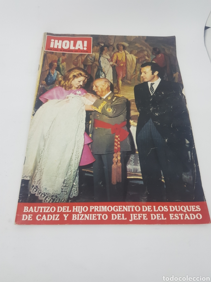 Collectionnisme de Magazine &iexcl;Hola!: Revista Hola 1479 diciembre 1972 bautizo primog&eacute;nito duque de C&aacute;diz