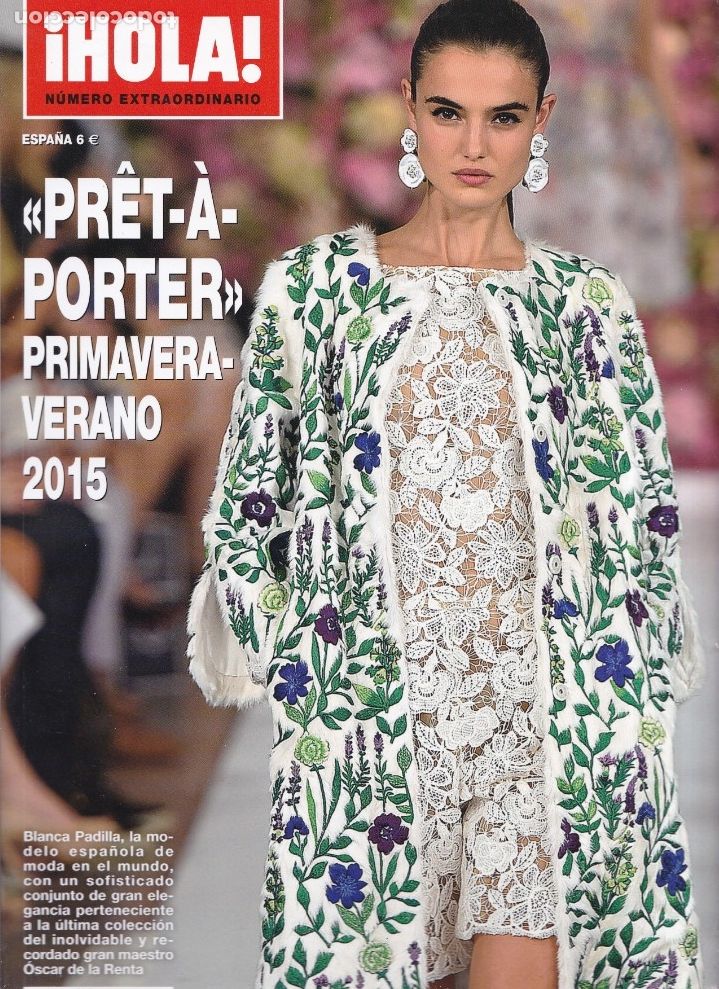 Coleccionismo de Revista Hola: &iexcl;HOLA! - PR&Ecirc;T-&Agrave;-PORTER - PRIMAVERA-VERANO - 2015 - NUMERO EXTRAORDINARIO