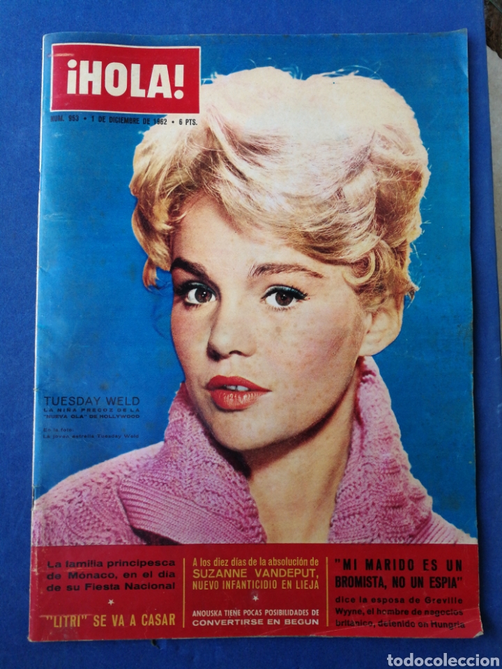 Collectionnisme de Magazine &iexcl;Hola!: REVISTA HOLA- TUESDAY WELD- N&deg;953, 1 DICIEMBRE 1962.