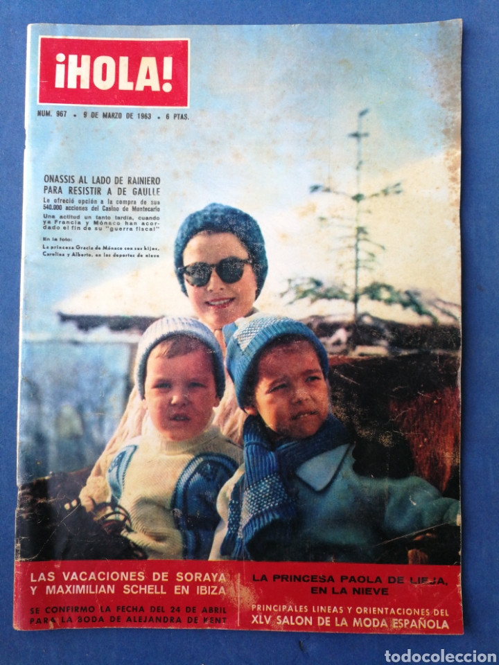 Collectionnisme de Magazine &iexcl;Hola!: REVISTA HOLA- ONASS&Iacute;S AL LADO DE RAINIERO PARA RESISTIR A DE GAULLE- N&deg;967, 9 MARZO 1963.