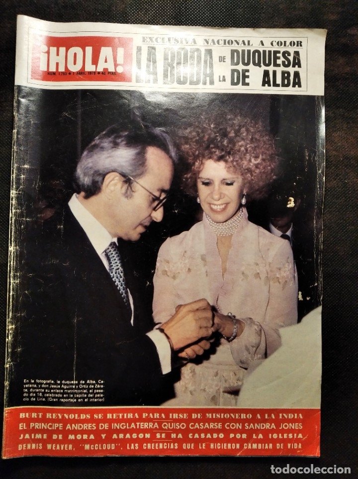 Collectionnisme de Magazine &iexcl;Hola!: REVISTA HOLA. N&ordm; 1753, 1 ABRIL 1978, LA BODA DE LA DUQUESA DE ALBA.