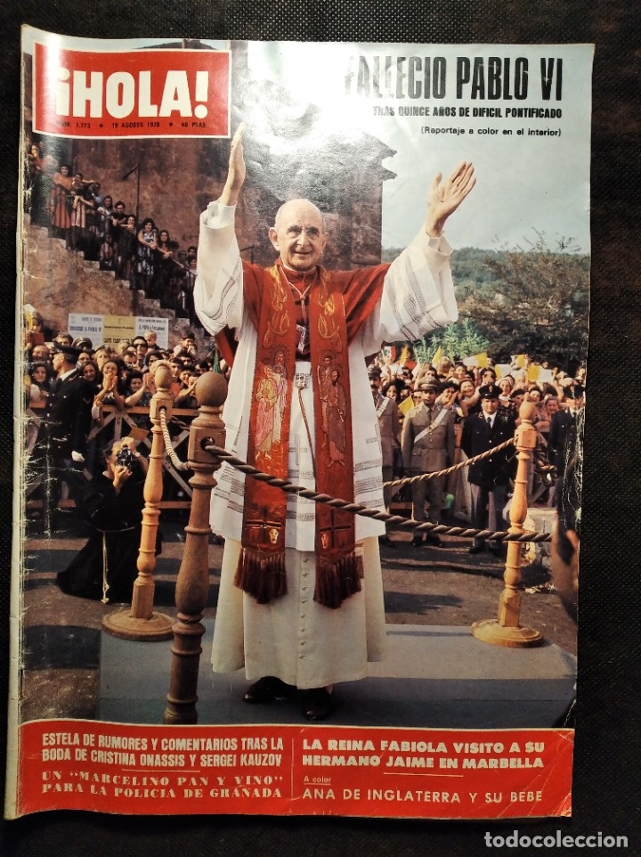 Collectionnisme de Magazine &iexcl;Hola!: REVISTA HOLA. N&ordm; 1773, 19 AGOSTO 1978. FALLECIO PABLO VI.