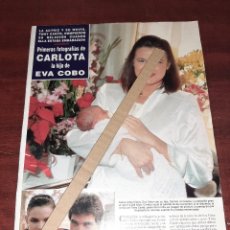 Coleccionismo de Revista Hola: CARLOTA HIJA DE EVA COBO - RECORTE 2 PAG. HOLA AÑO 1992