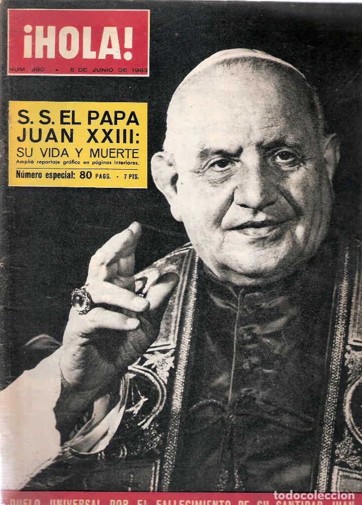 Coleccionismo de Revista Hola: HOLA MUERTE DE JUAN XXIII