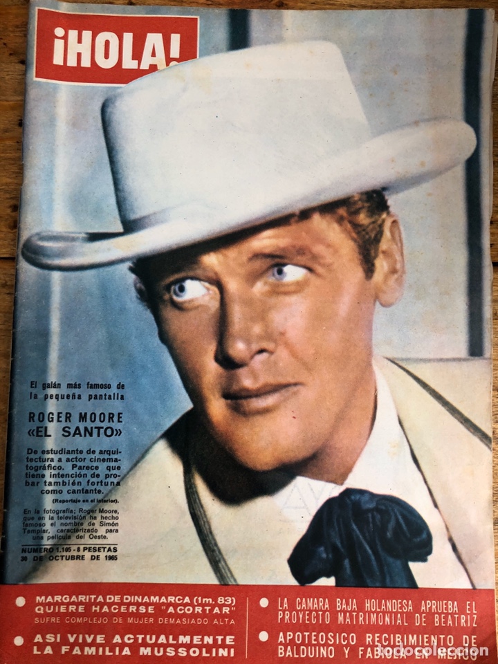 Coleccionismo de Revista Hola: REVISTA HOLA N&ordm; 1105 OCT 1965 EL GALAN ROGER MOORE &ldquo;EL SANTO&rdquo;.MUSSOLINI.