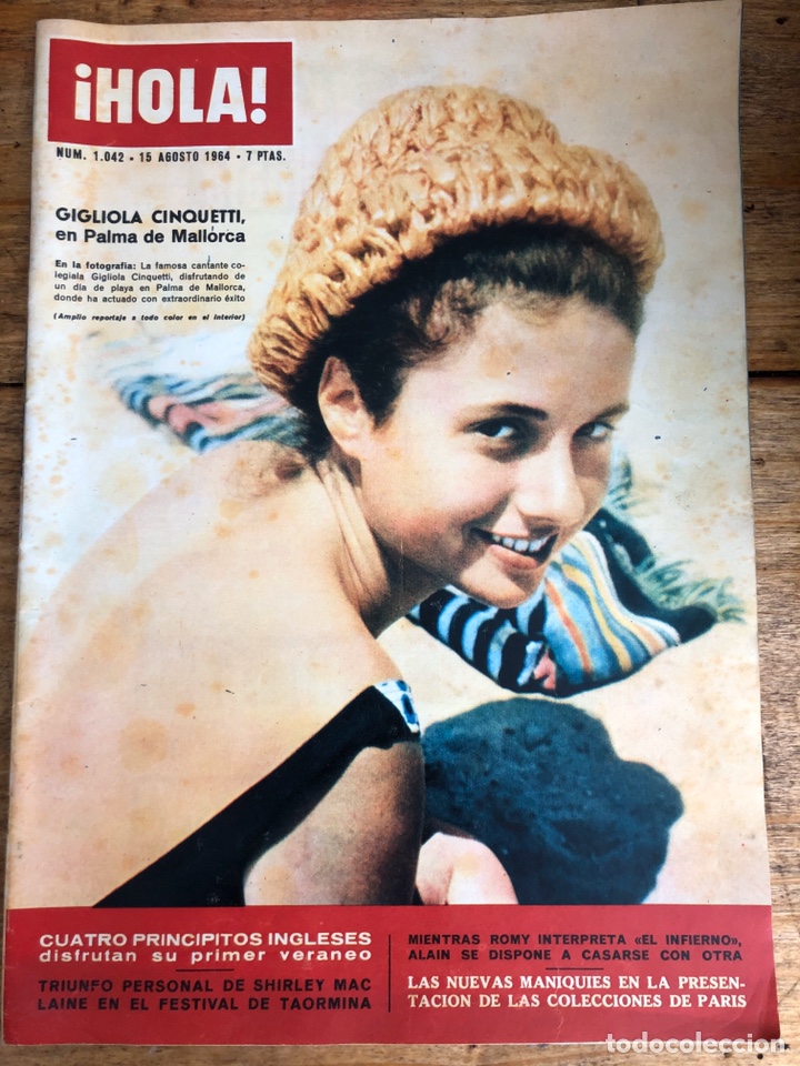 Coleccionismo de Revista Hola: REVISTA HOLA N&ordm; 1042 AGOS 1964 GIGLIOLA CINQUETTI EN MALLORCA, JACQUELINE KENNEDY ,ALAIN DELON.