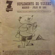 Coleccionismo de Revista Hola: REVISTA 7 FECHAS. SUPLEMENTO DE VERANO. MADRID JULIO 1960. Lote 221578476