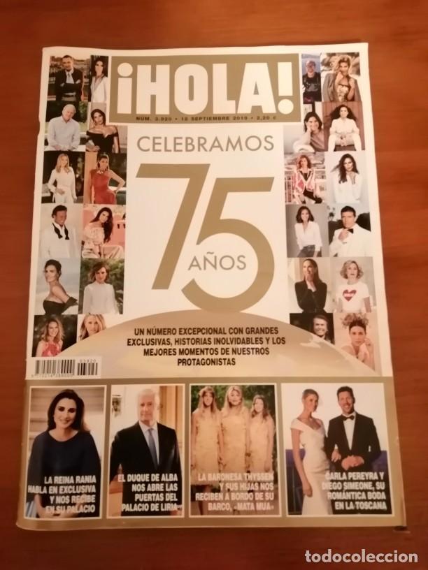 Collectionnisme de Magazine &iexcl;Hola!: Hola celebramos 75 a&ntilde;os num 3920 a&ntilde;o 2019