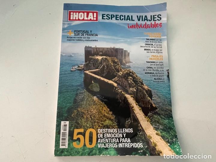 Collectionnisme de Magazine &iexcl;Hola!: REVISTA HOLA ESPECIAL VIAJES PORTUGAL FRANCIA TAILANDIA TANZANIA CHINA NORUEGA UGANDA 226 P&Aacute;GINAS