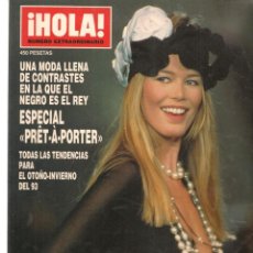 Coleccionismo de Revista Hola: ¡HOLA!. NÚMERO EXTRAORDINARIO. ESPECIAL ¨PRÊ-A-PORTER¨ OTOÑO-INVIERNO 93. CLAUDIA SCHIFFER. (*)