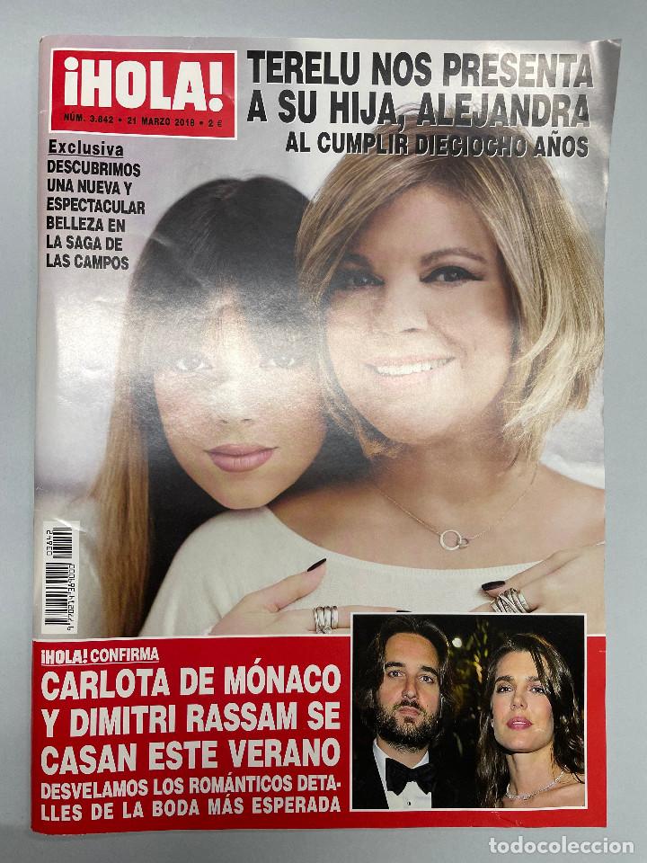 Coleccionismo de Revista Hola: HOLA N&ordm; 3842 - 21 DE MARZO DE 2018 TERELU NOS PRESENTA A SU HIJA ALEJANDRA