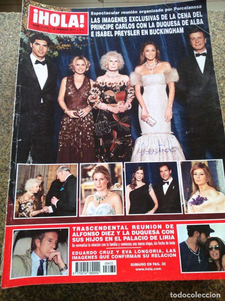 Collezionismo di Rivista &iexcl;Hola!: REVISTA HOLA - N&ordm; 3472 -- 16 DE FEBRERO 2011 -- LA CENA DEL PRINCIPE CARLOS CON LA DUQUESA DE ALBA