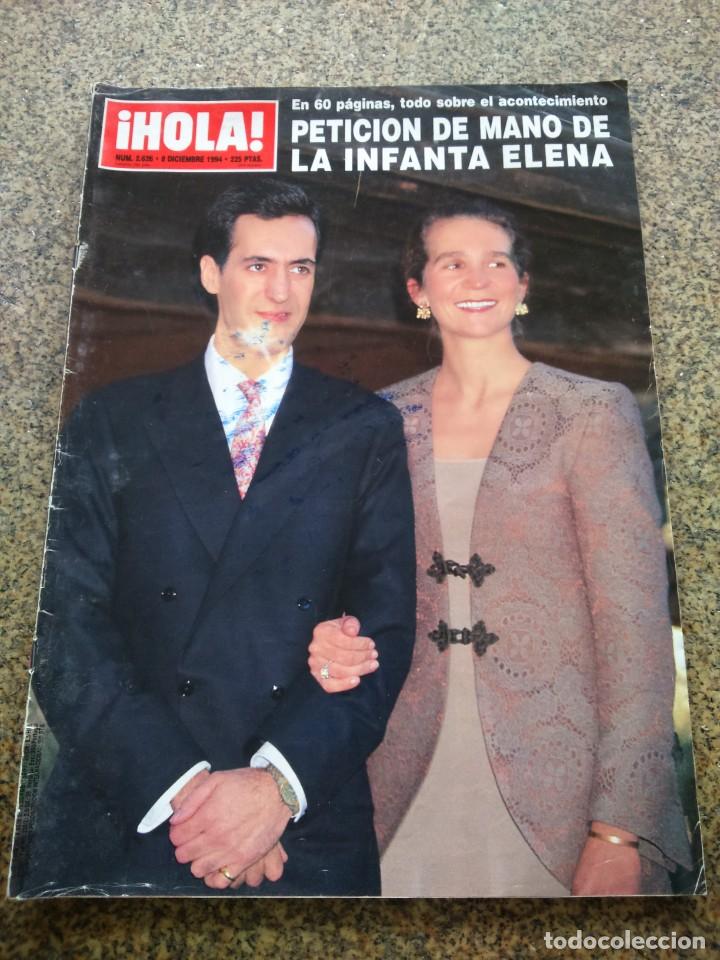 Collezionismo di Rivista &iexcl;Hola!: REVISTA HOLA - N&ordm; 2626 -- 8 DE DICIEMBRE 1994 -- PETICION DE MANO DE LA INFANTA ELENA --