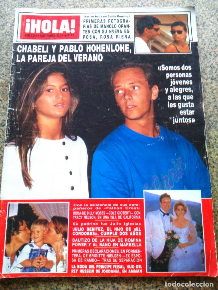 Collezionismo di Rivista &iexcl;Hola!: REVISTA HOLA - N&ordm; 2246 -- 3 DE SEPTIEMBRE 1987 -- CHABELI Y PABLO HOHENLOHE LA PAREJA DEL VERANO--