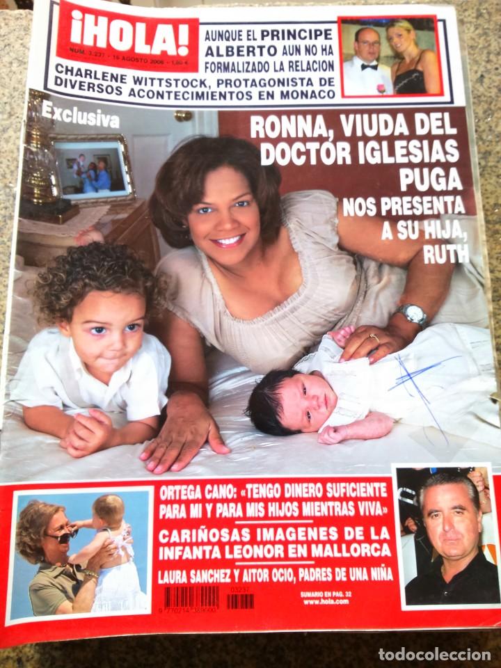 Collezionismo di Rivista &iexcl;Hola!: REVISTA HOLA - N&ordm; 3237 -- 16 DE AGOSTO 2006 -- RONNA VIUDA DEL DOCTOR IGLESIAS --
