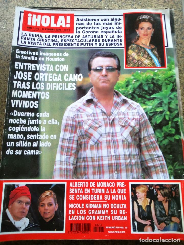 Collezionismo di Rivista &iexcl;Hola!: REVISTA HOLA - N&ordm; 3212 -- A&Ntilde;O 2006 -- ENTREVISTA CON JOSE ORTEGA CANO --