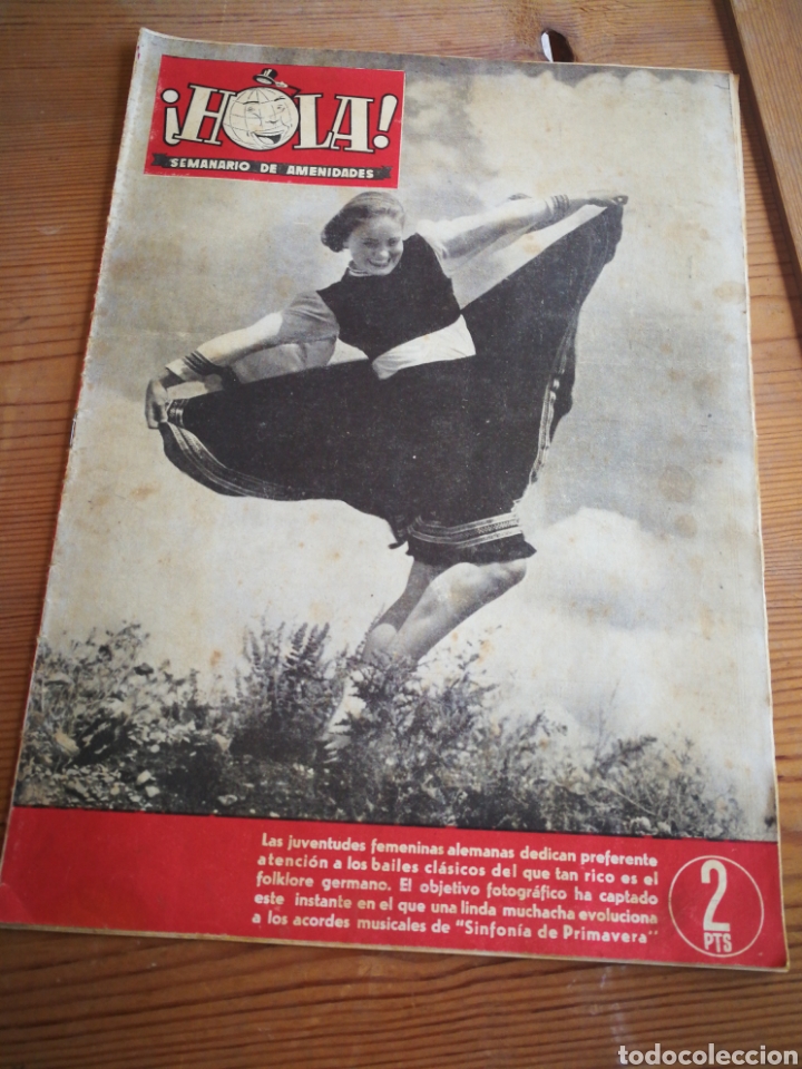 Coleccionismo de Revista Hola: REVISTA HOLA (SEMANARIO DE AMENIDADES), N&deg;28, PORTADA FOTO JUVENTUDES FEMENINA ALEMANAS, 1945.