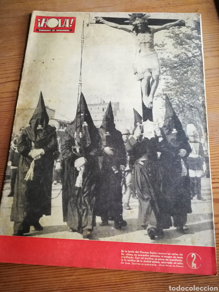 Coleccionismo de Revista Hola: REVISTA HOLA (SEMANARIO DE AMENIDADES), N&deg;30, PORTADA FOTO VIERNES SANTO EN BARCELONA, 1945.