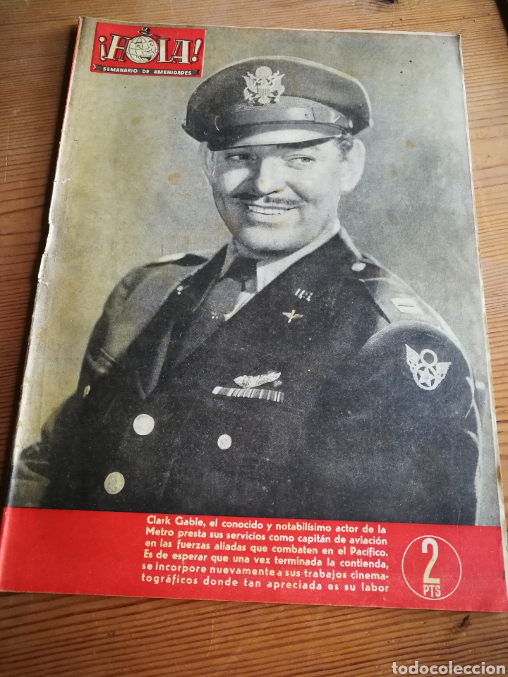 Coleccionismo de Revista Hola: REVISTA HOLA (SEMANARIO DE AMENIDADES), N&deg;32, PORTADA FOTO CLARK GABLE CAPIT&Aacute;N AVIACI&Oacute;N, 1945.