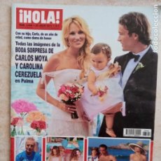 Coleccionismo de Revista Hola: HOLA 3.494 AÑO 2011.BODA DE CARLOS MOYA Y C.CEREZUELA.ORTEGA CANO .B.THYSSEN.E. PONCE .ETC...MODA .