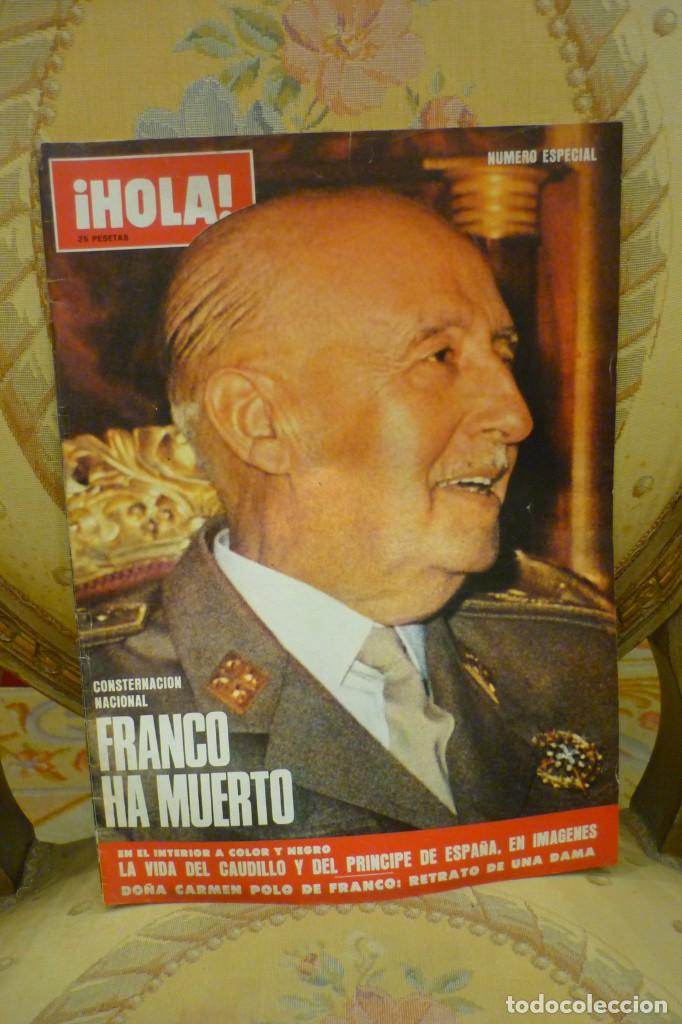 Collectionnisme de Magazine &iexcl;Hola!: HOALA N&Uacute;MERO ESPECIAL. FRANCO HA MUERTO. 1.975.