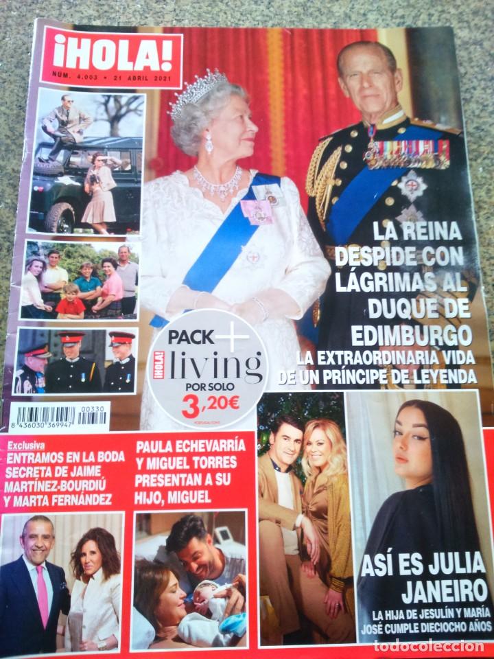 Collezionismo di Rivista &iexcl;Hola!: REVISTA HOLA - N&ordm; 4003 -- 21 DE ABRIL 2021 -- LA REINA DESPIDE AL DUQUE DE EDIMBURGO --