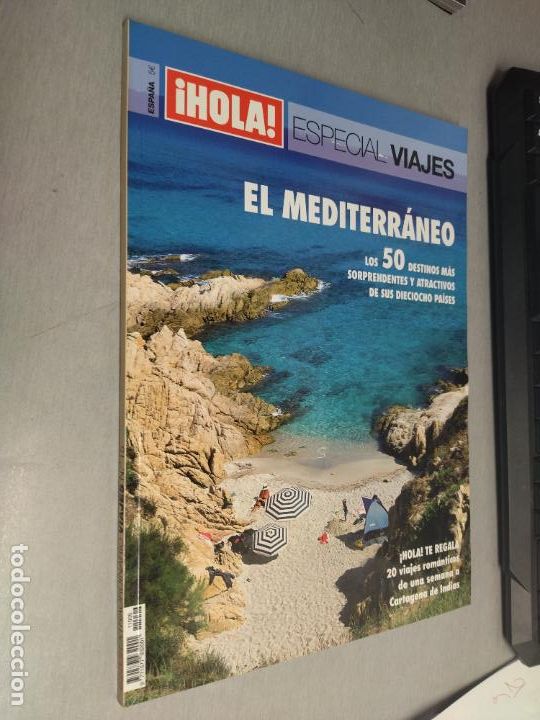 Collectionnisme de Magazine &iexcl;Hola!: REVISTA &iexcl;HOLA! VIAJES N&ordm; 15: EL MEDITERR&Aacute;NEO, LOS 50 DESTINOS M&Aacute;S SORPRENDENTES...
