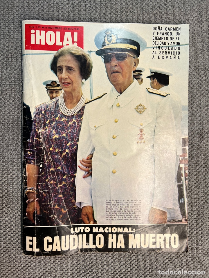 Collectionnisme de Magazine &iexcl;Hola!: HOLA. Revista de Sociedad, No.1631, Luto Nacional: EL CAUDILLO HA MUERTO, 29/Noviembre/1975