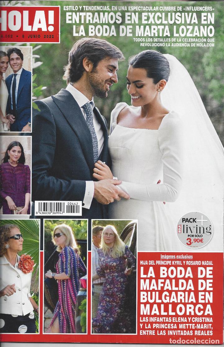 Sammeln von Zeitschriften &iexcl;Hola!: REVISTA HOLA N&ordm; 4062 DEL 08-06-2022. Sumario en interior. Mafalda de Bulgaria,Marta Lozano,...