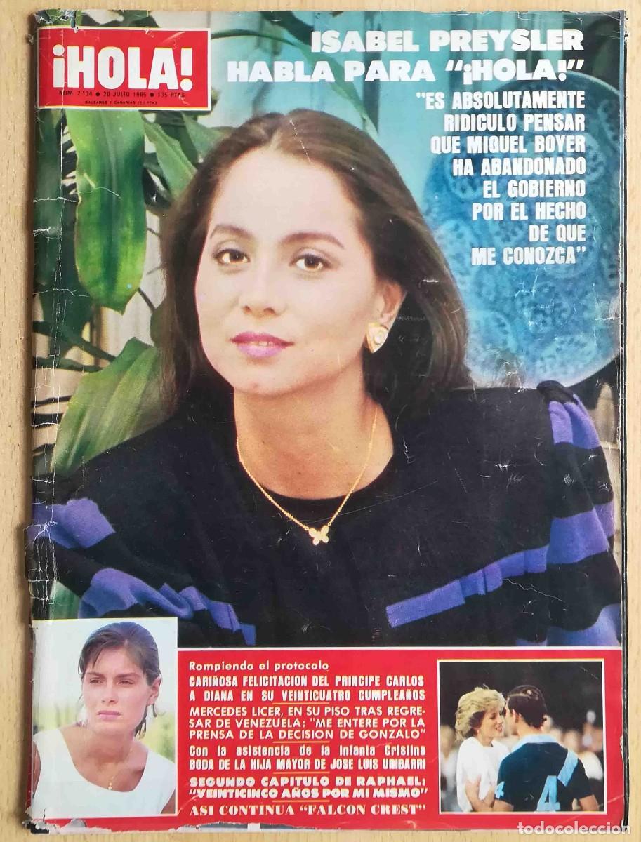 revista hola nº 2134 - 20 de julio de 1985. isa - Compra venta en  todocoleccion