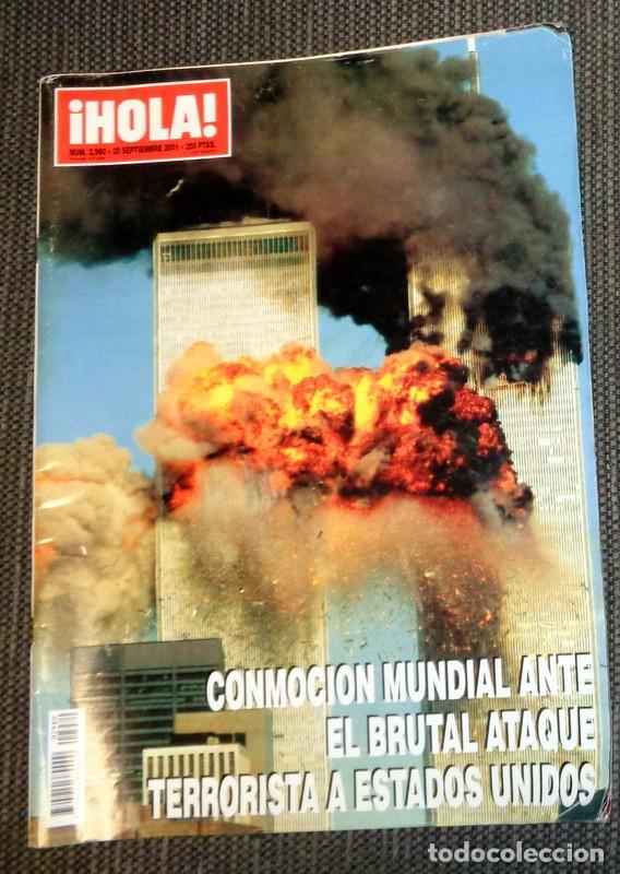 Collezionismo di Rivista &iexcl;Hola!: REVISTA HOLA N&ordm;2980 Septiembre 2001.ESPECIAL ATENTADO TERRORISTA TORRES GEMELAS NUEVA YORK NEW YORK