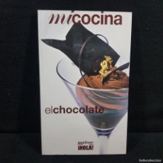 Coleccionismo de Revista Hola: MI COCINA - EL CHOCOLATE - MADAME FIGARO PARA HOLA / 742