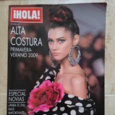 Coleccionismo de Revista Hola: HOLA NÚMERO EXTRAORDINARIO ALTA COSTURA PRIMAVERA-VERANO 2009 ELIE SAAB