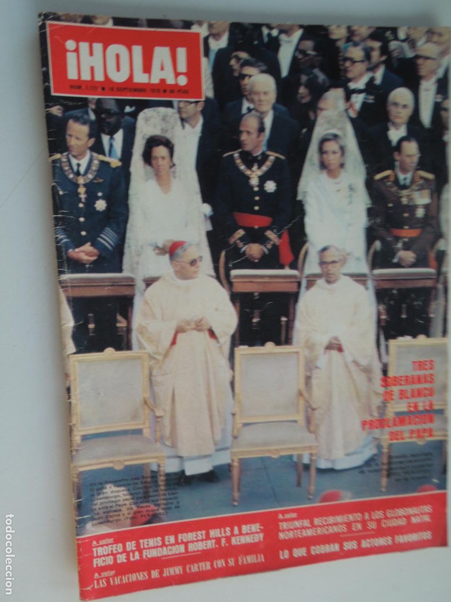 Coleccionismo de Revista Hola: HOLA REVISTA N&ordm; 1777 - 09-1978- JIMMY CARTER -RICHARD O&acute;SULLIVAN. PROCLAMACION DEL PAPA.