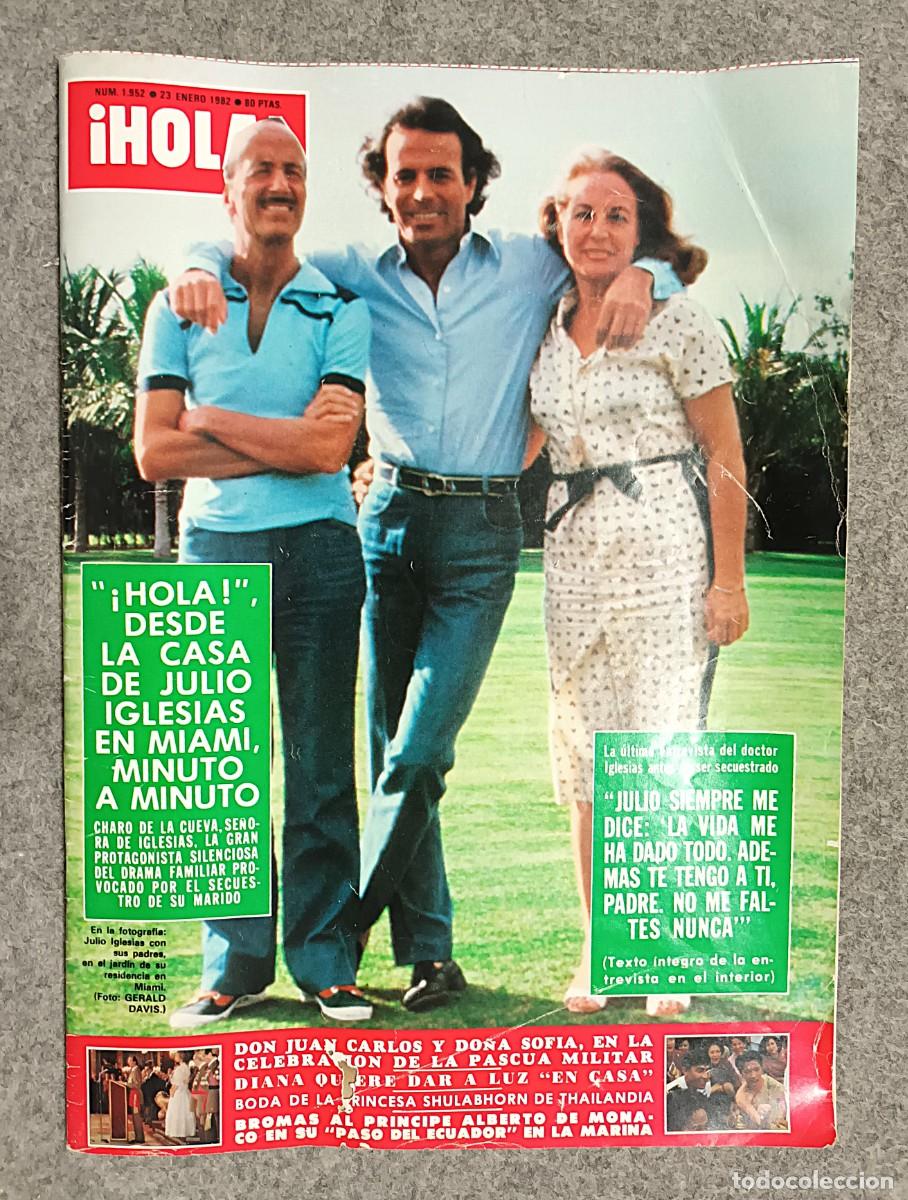 Coleccionismo de Revista Hola: REVISTA &iexcl;HOLA !N &ordm; 1.952 DE 23 DE ENERO DE 1982 : JULIO IGLESIAS