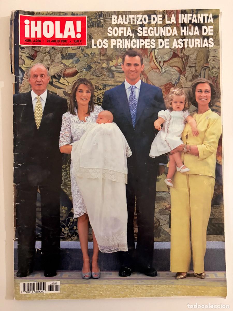 Coleccionismo de Revista Hola: &iexcl;HOLA! N&ordm; 3286. JULIO 2007. BAUTIZO DE LA INFANTA SOF&Iacute;A, SEGUNDA HIJA DE LOS PR&Iacute;NCIPES. LEER