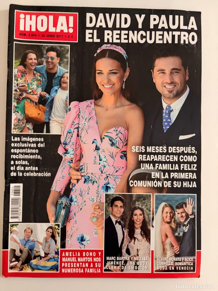 Collectionnisme de Magazine &iexcl;Hola!: &iexcl;HOLA! N&ordm; 3804. JUNIO 2017. DAVID Y PAULA: EL REENCUENTRO. SEIS MESES DESPU&Eacute;S, REAPARECEN. LEER
