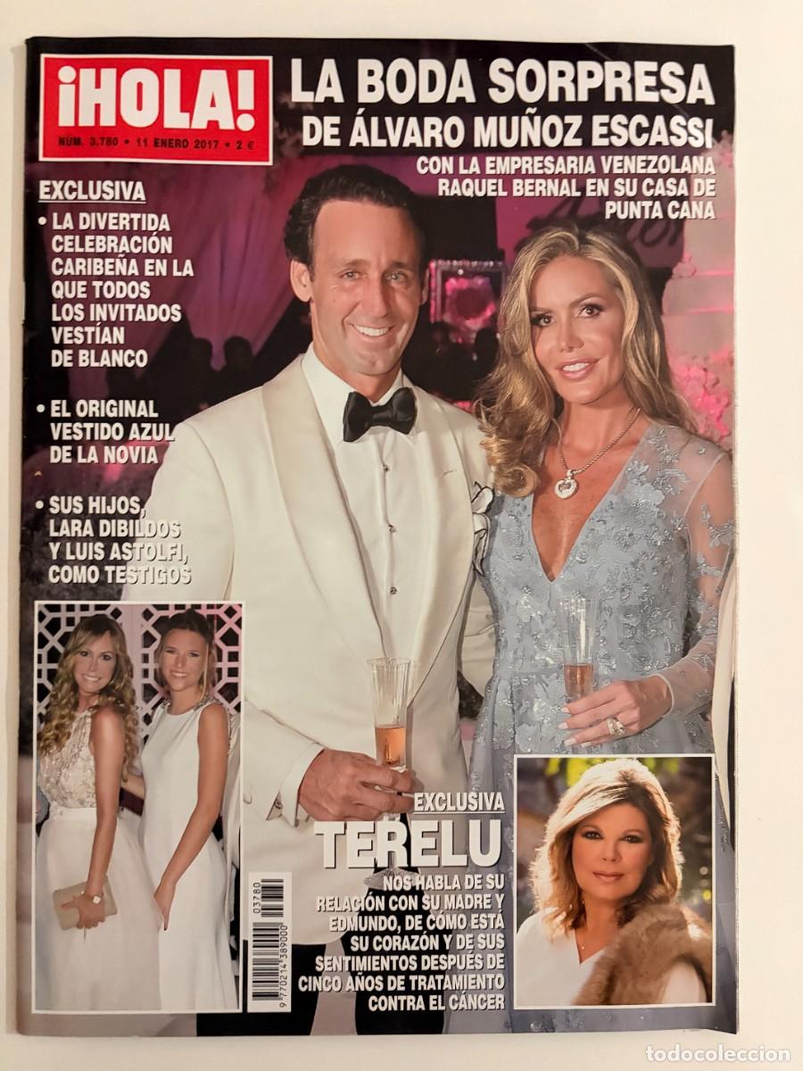 Coleccionismo de Revista Hola: &iexcl;HOLA! N&ordm; 3760. ENERO 2017. LA BODA SORPRESA DE &Aacute;LVARO MU&Ntilde;OZ ESCASSI. LEER