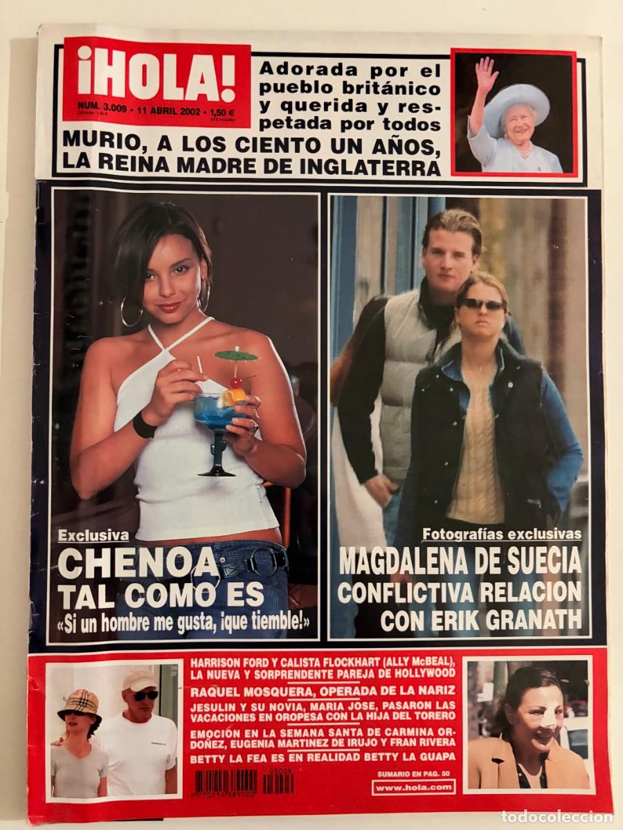 Coleccionismo de Revista Hola: &iexcl;HOLA! N&ordm; 3009. ABRIL 2002. EXCLUSIVA: CHENOA TAL COMO ES. &laquo;SI UN HOMBRE ME GUSTA, QUE TIEMBLE. LEER