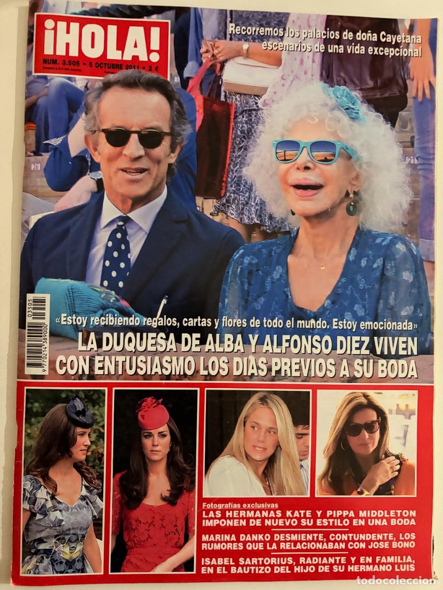 Coleccionismo de Revista Hola: &iexcl;HOLA! N&ordm; 3505. OCTUBRE 2011. RECORREMOS LOS PALACIOS DE DO&Ntilde;A CAYETANA, ESCENARIOS DE UNA VIDA. LEER
