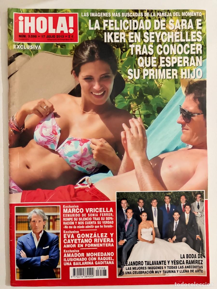Coleccionismo de Revista Hola: &iexcl;HOLA! N&ordm; 3598. JULIO 2013. LA FELICIDAD DE SARA E IKER EN SEYCHELLES TRAS CONOCER QUE ESPERAN. LEER
