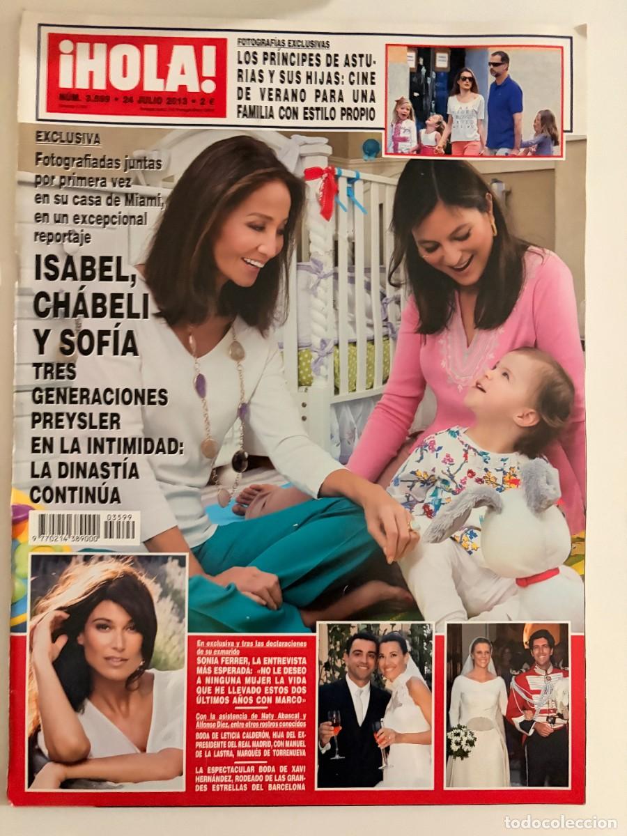 Coleccionismo de Revista Hola: &iexcl;HOLA! N&ordm; 3599. JULIO 2013. FOTOGRAF&Iacute;AS EXCLUSIVAS: LOS PR&Iacute;NCIPES DE ASTURIAS Y SUS HIJAS. LEER
