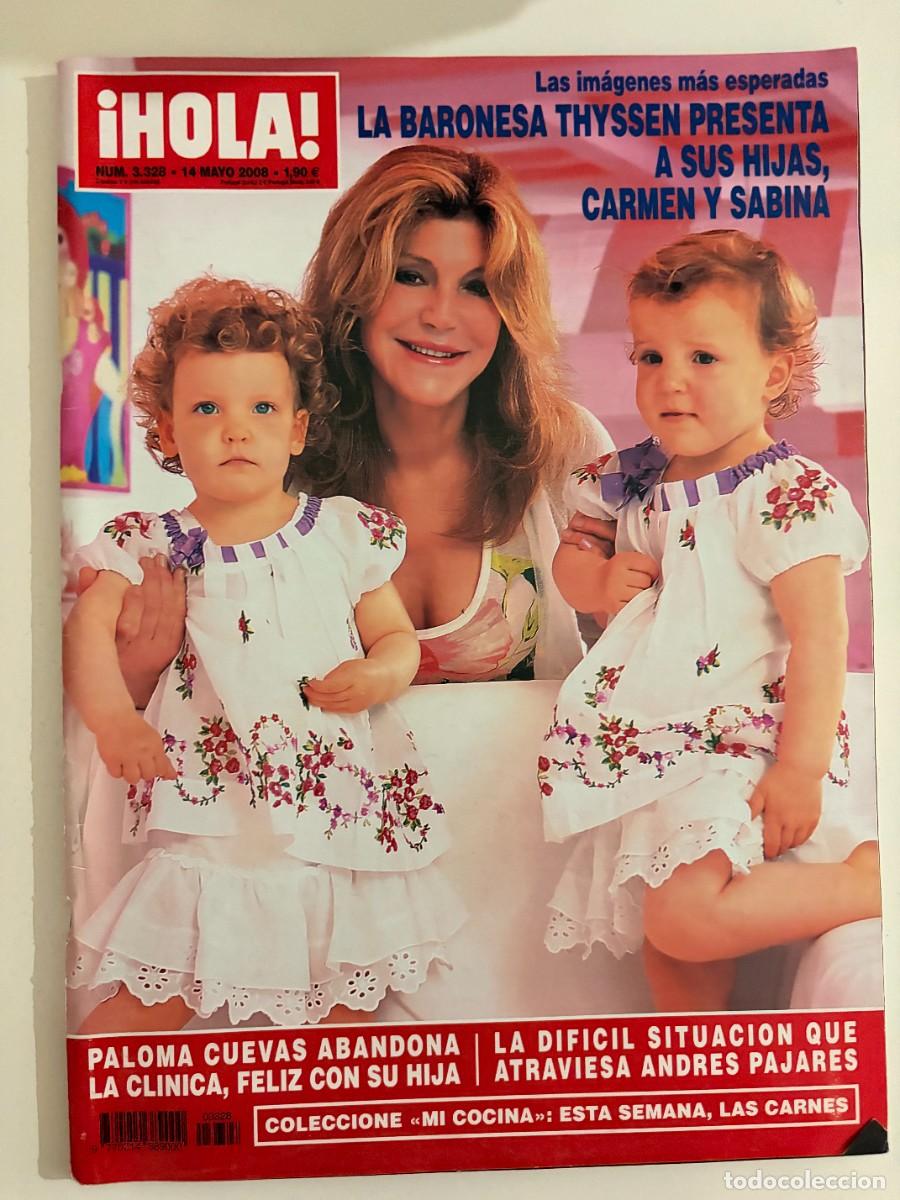 Coleccionismo de Revista Hola: &iexcl;HOLA! N&ordm; 3328. MAYO 2008. LAS IM&Aacute;GENES M&Aacute;S ESPERADAS: LA BARONESA THYSSEN PRESENTA A SUS HIJA. LEER
