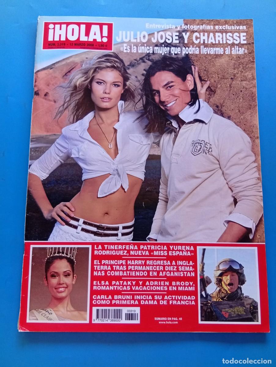 Coleccionismo de Revista Hola: &iexcl;HOLA! N&ordm; 3319. A&Ntilde;O 2008. ENTREVISTA A JULIO JOSE Y CHARISSE. PATRICIA YURENA, MISS ESPA&Ntilde;A.... LEER