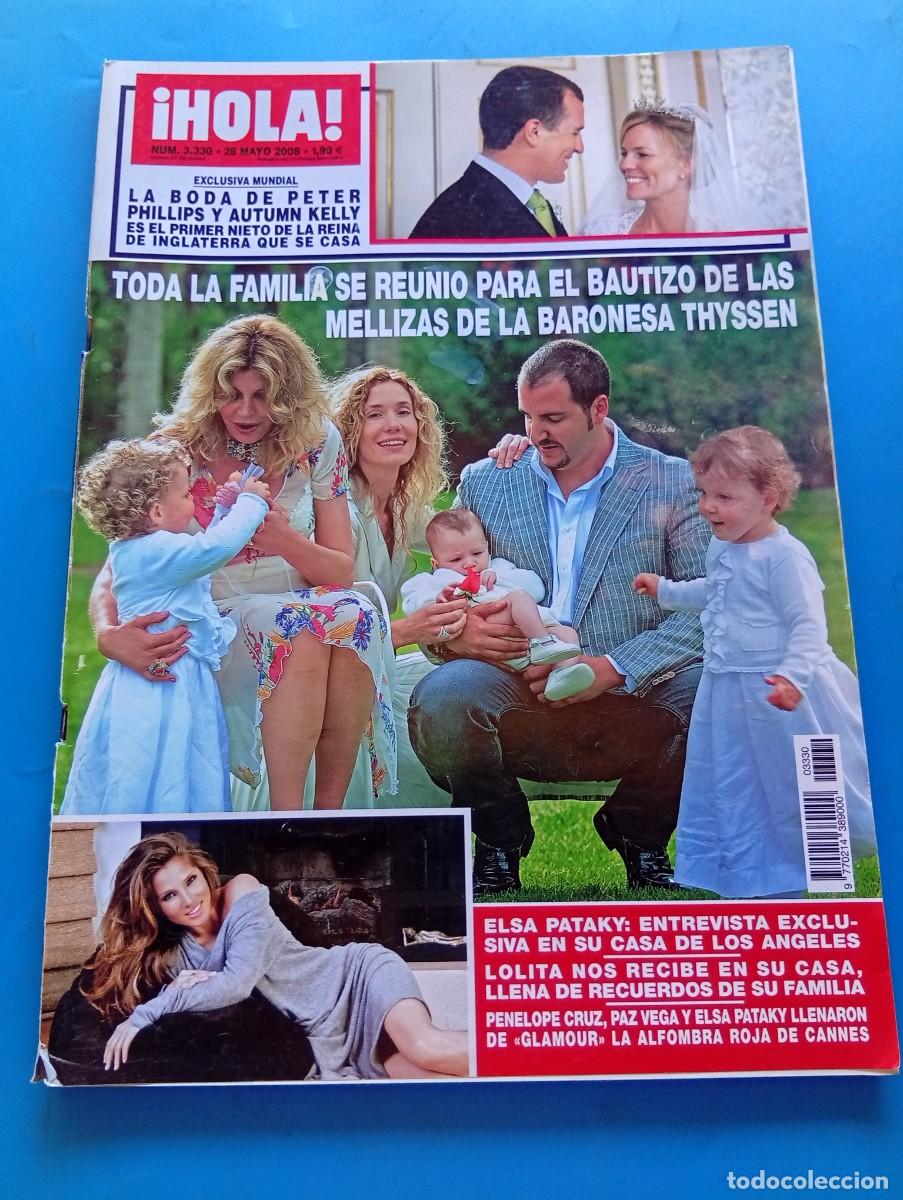 Coleccionismo de Revista Hola: &iexcl;HOLA! N&ordm; 3330. A&Ntilde;O 2008. TODA LA FAMILIA PARA EL BAUTIZO DE LAS MELLIZAS DE LA BARONESA T. LEER.