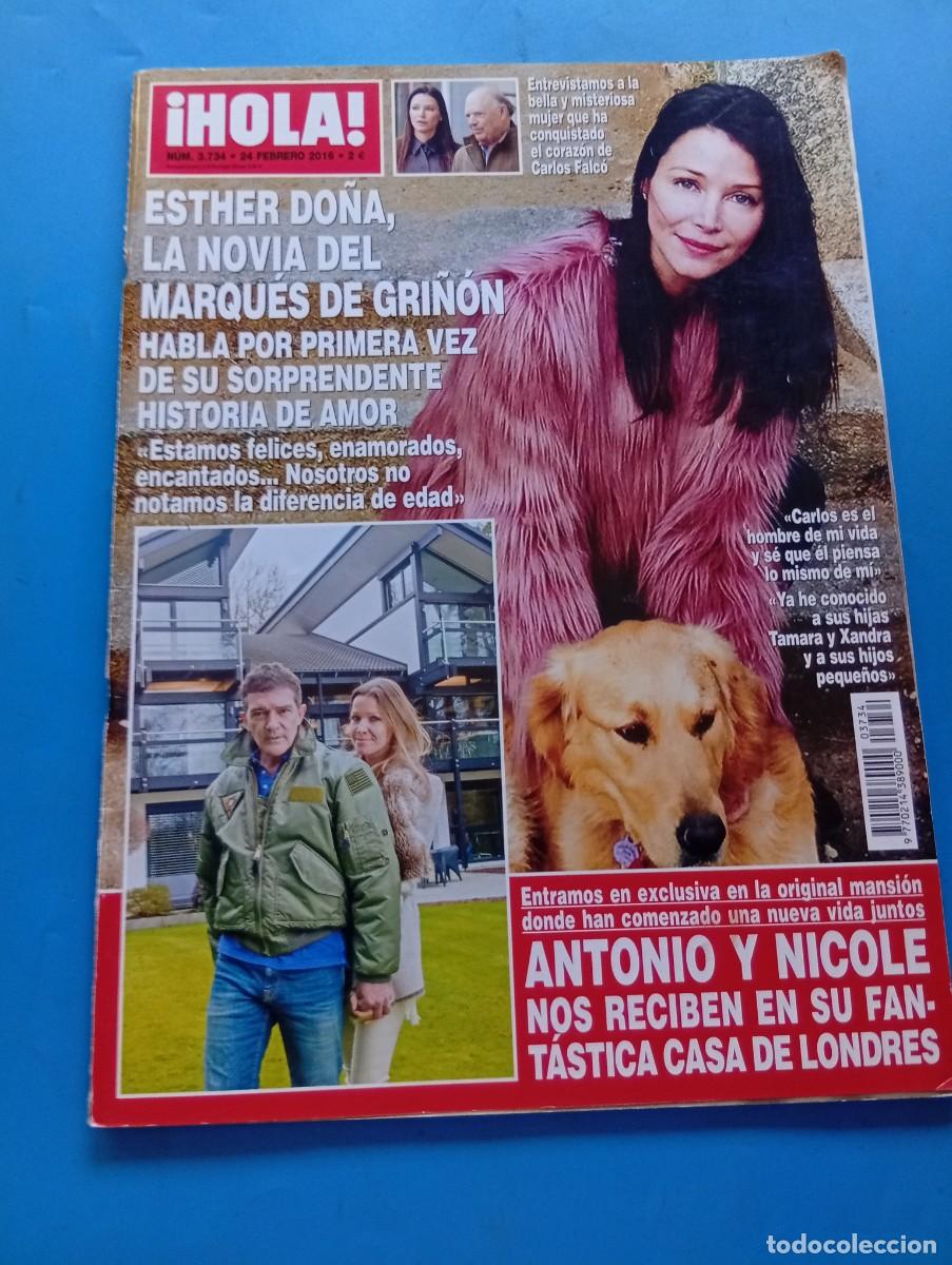 Coleccionismo de Revista Hola: &iexcl;HOLA! N&ordm; 3734. A&Ntilde;O 2016. ESTHER DO&Ntilde;A, SU HISTORIA DE AMOR CON EL MARQUES DE GRI&Ntilde;&Oacute;N. ANTONIO Y. LEER