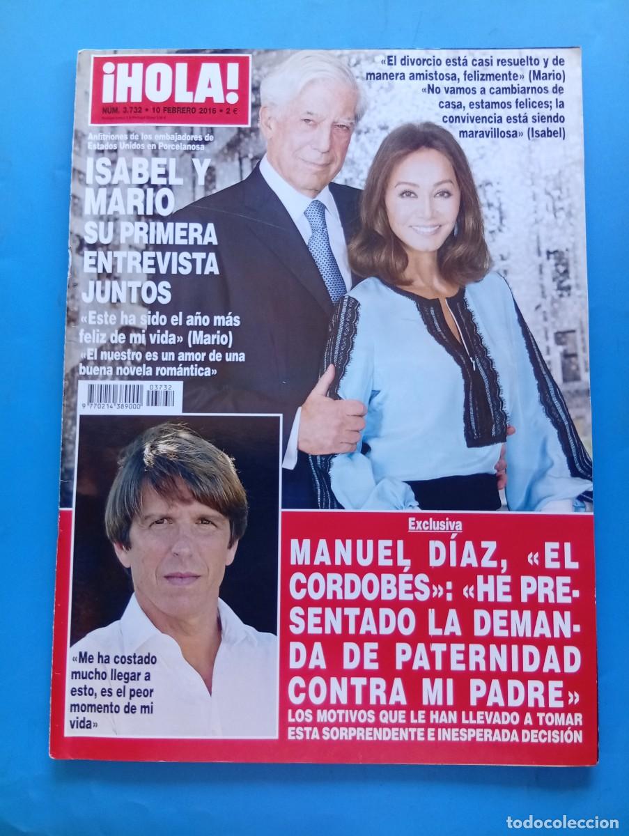 Coleccionismo de Revista Hola: &iexcl;HOLA! N&ordm; 3732. A&Ntilde;O 2016. ISABEL Y MARIO SU PRIMERA ENTREVISTA JUNTOS. MANUEL DIAZ PRESENTA LA. LEER