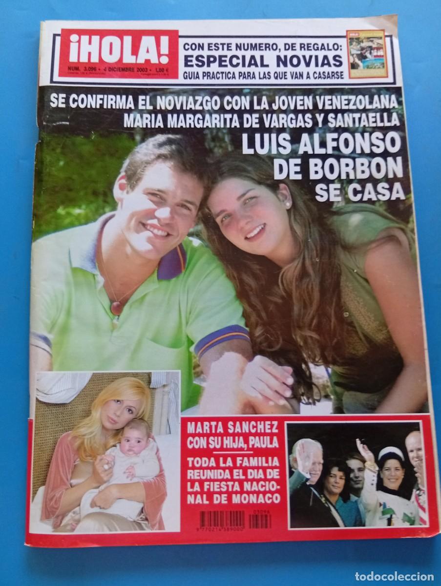 Sammeln von Zeitschriften &iexcl;Hola!: &iexcl;HOLA! N&ordm; 3096. A&Ntilde;O 2003. LUIS ALFONSO DE BORB&Oacute;N, SE CASA. MARTA SANCHEZ CON SU HIJA PAULA..... LEER